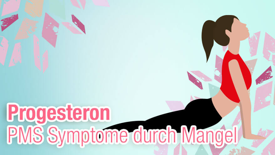 Progesteronmangel - PMS-Symptome und Wechseljahresbeschwerden mit Mikronährstoffen bekämpfen